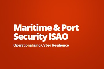 Maritime and Port Security ISAO